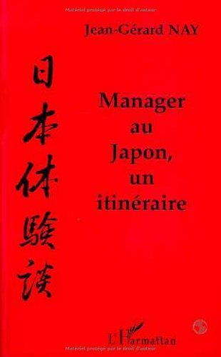 Manager au Japon, un itinéraire