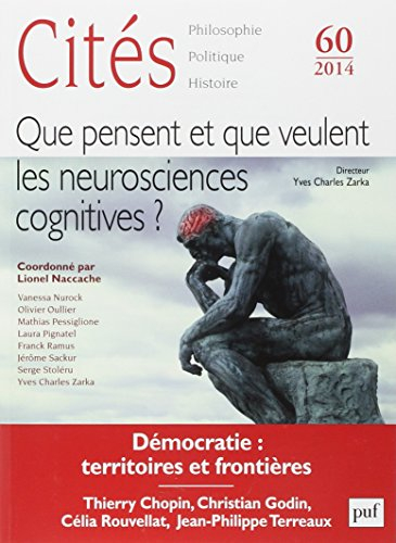 Cités, n° 60. Que pensent et que veulent les neurosciences cognitives ?