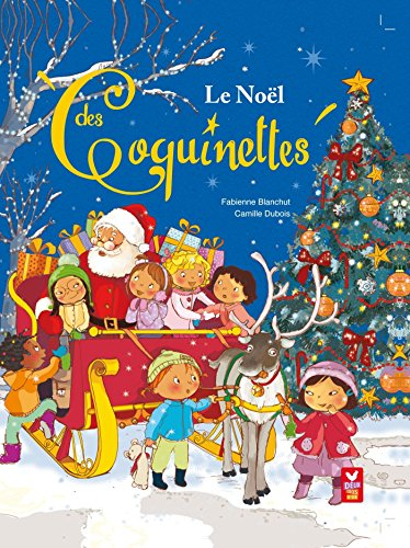Les coquinettes. Le Noël des coquinettes