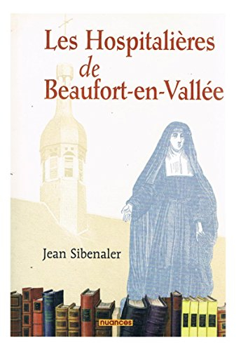 Les hospitalières de Beaufort-en-Vallée