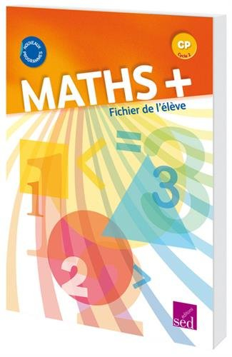 Maths + CP, cycle 2 : fichier de l'élève