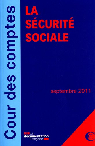 La sécurité sociale : septembre 2011