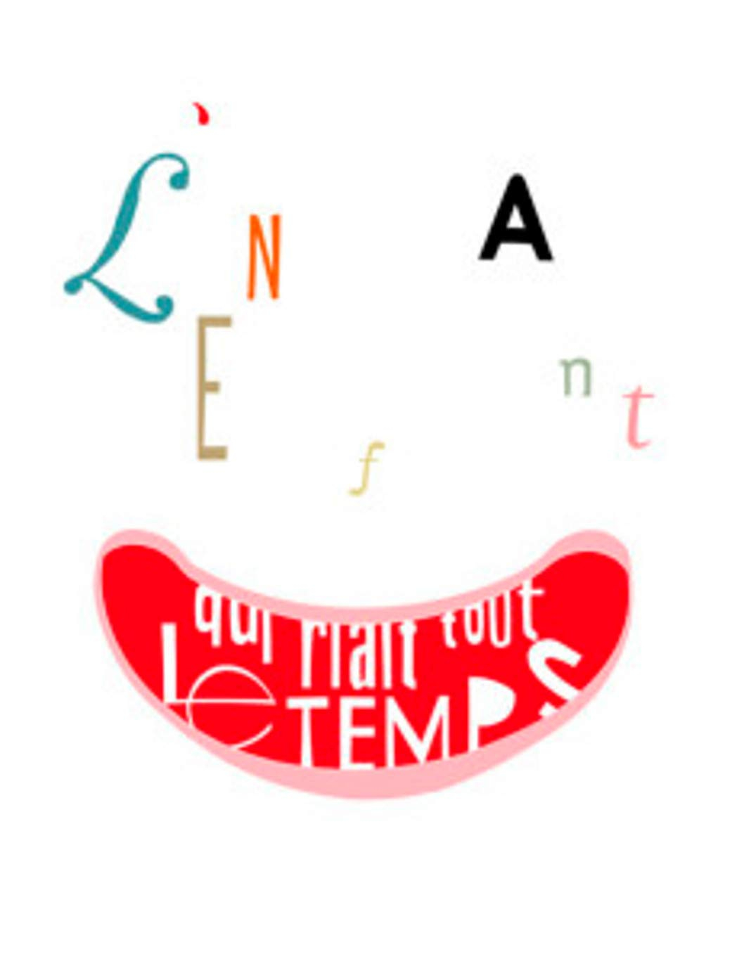 L'enfant qui riait tout le temps