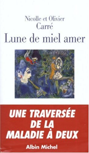 Lune de miel amer