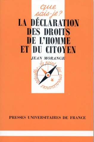 La Déclaration des droits de l'homme et du citoyen : 26 août 1789