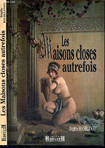 Les maisons closes autrefois