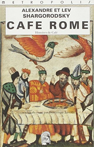 Café Rome : histoires de café