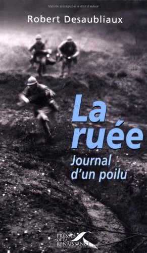 La ruée : journal d'un poilu