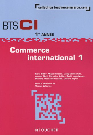Commerce international 1, BTS CI 1re année