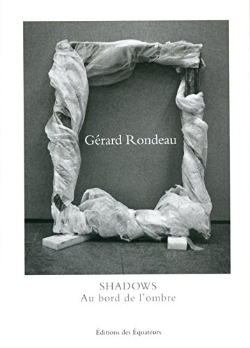 Shadows : au bord de l'ombre