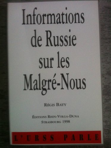 Informations de Russie sur les Malgré-Nous