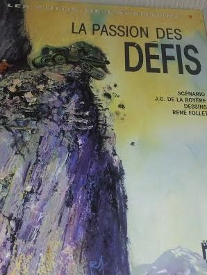 les autos de l'aventure, tome 1 : la passion des défis