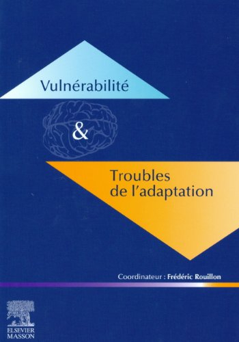 Vulnérabilité et troubles de l'adaptation