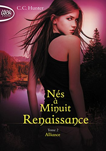 Nés à minuit : renaissance. Vol. 2. Alliance