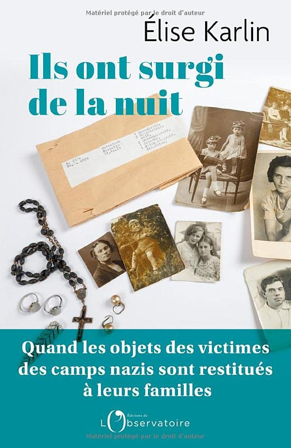Ils ont surgi de la nuit : quand les objets des victimes des camps nazis sont restitués à leurs fami