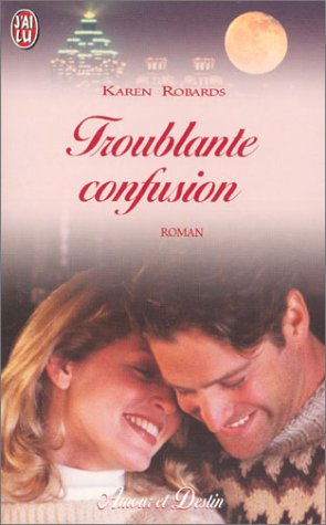 Troublante confusion