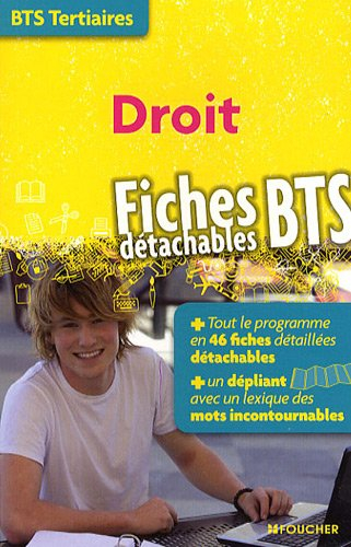 Droit, BTS tertiaires : fiches détachables BTS