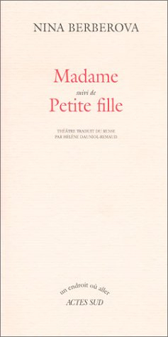 Madame. Petite fille