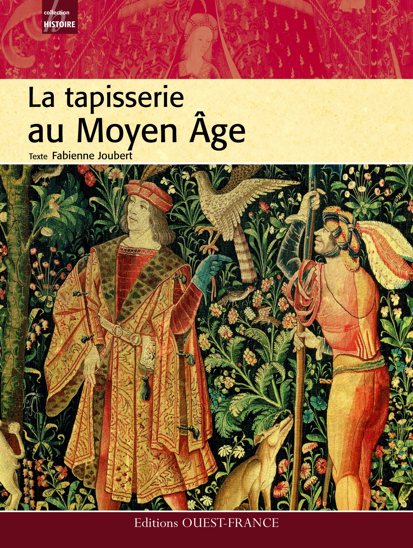 La tapisserie au Moyen Age