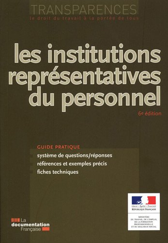 Les institutions représentatives du personnel