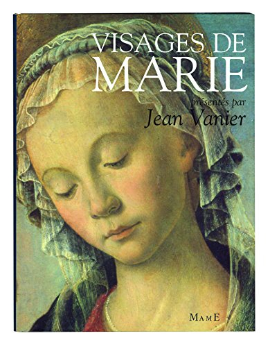 Visages de Marie : dans la littérature et la peinture