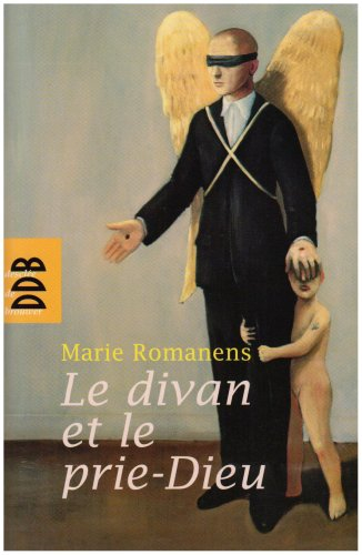 Le divan et le prie-Dieu : psychanalyse et religion