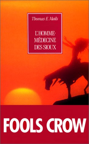 L'Homme-médecine des Sioux