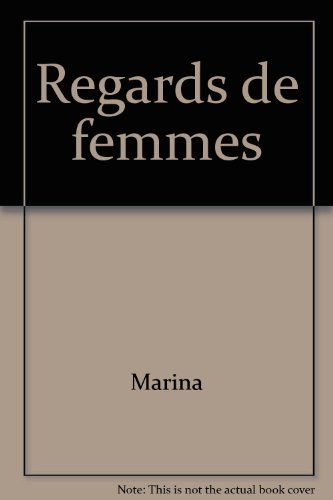 Regards de femmes