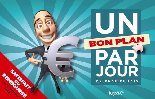 Un bon plan par jour : calendrier 2010