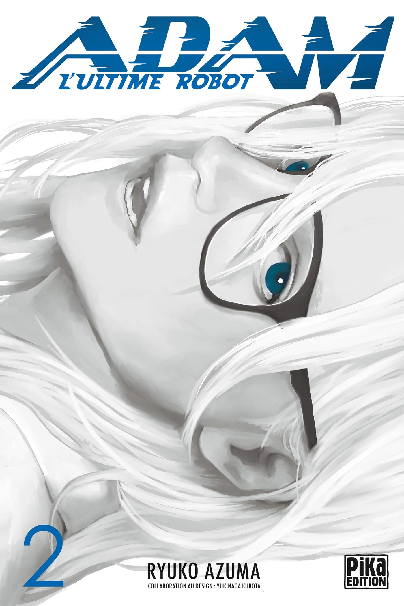 Adam : l'ultime robot. Vol. 2