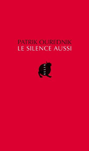 Le silence aussi