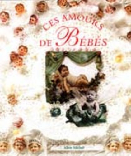 ces amours de bébés
