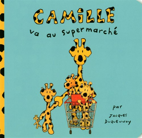 Camille. Camille va au supermarché