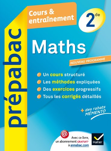 Maths 2de : cours & entraînement : nouveau programme