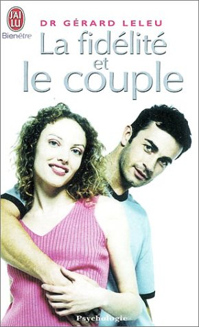 La fidélité et le couple