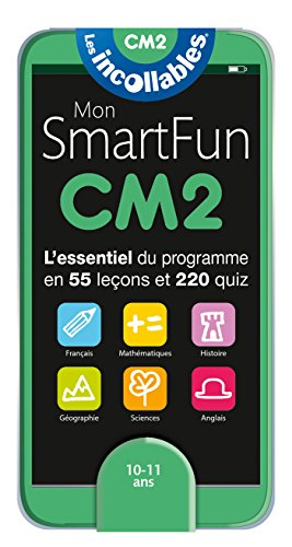 Mon smartfun CM2, 10-11 ans : l'essentiel du programme en 55 leçons et 220 quiz