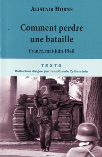 Comment perdre une bataille : mai 1940