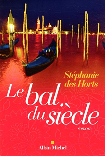 Le bal du siècle