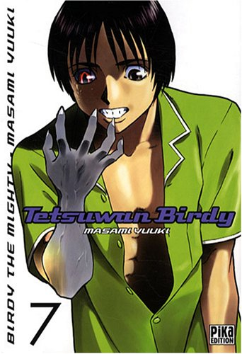 Tetsuwan Birdy : Birdy the mighty. Vol. 7