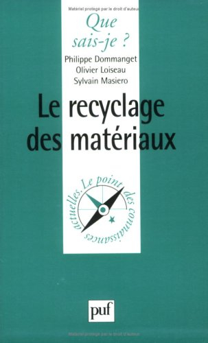 Le recyclage des matériaux