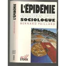 L'Epidémie : carnets d'un sociologue
