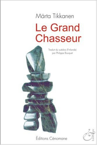 Le grand chasseur
