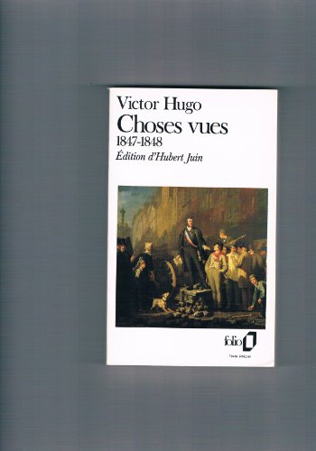 Choses vues. Vol. 2. 1847-1848