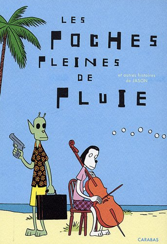 Les poches pleines de pluie : et autres histoires
