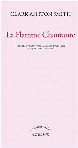 La flamme chantante