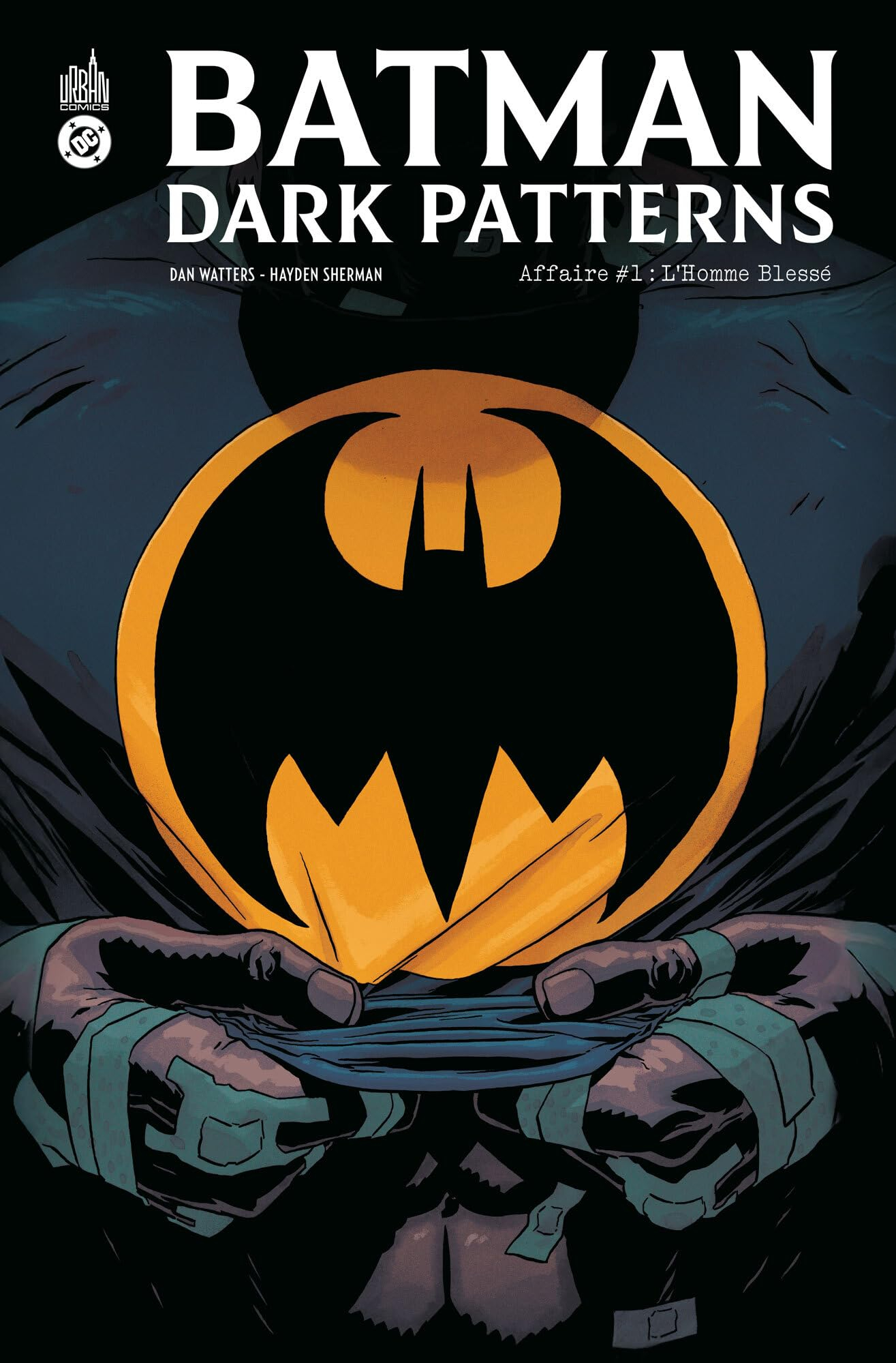 Batman dark patterns. Vol. 1. L'homme blessé