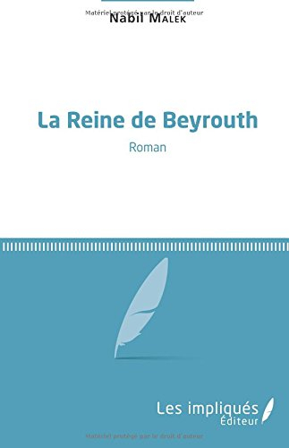 La reine de Beyrouth
