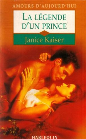 la légende d'un prince : collection : amours d'aujourd'hui n, 491