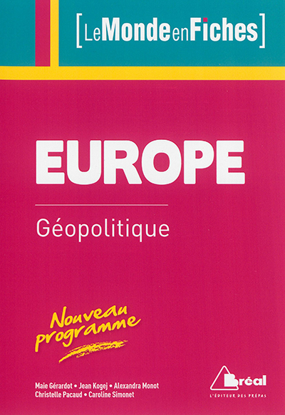 Europe : géopolitique : nouveau programme