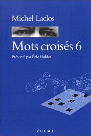 Mots croisés. Vol. 6
